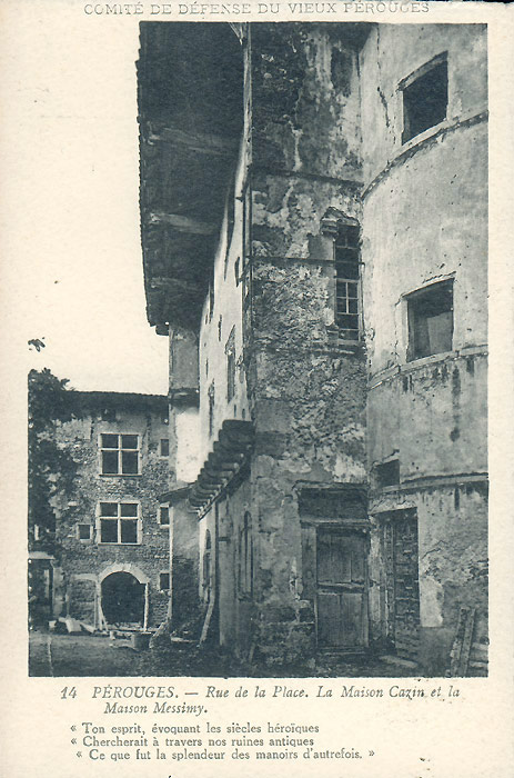 Rue de la Place. La Maison Cazin et la Maison Messimy.